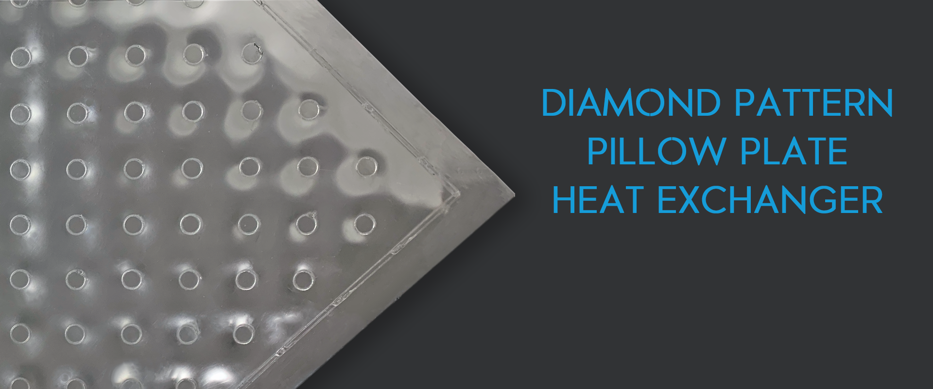 Diamond Pattern Pillow Plate Heat Exchanger